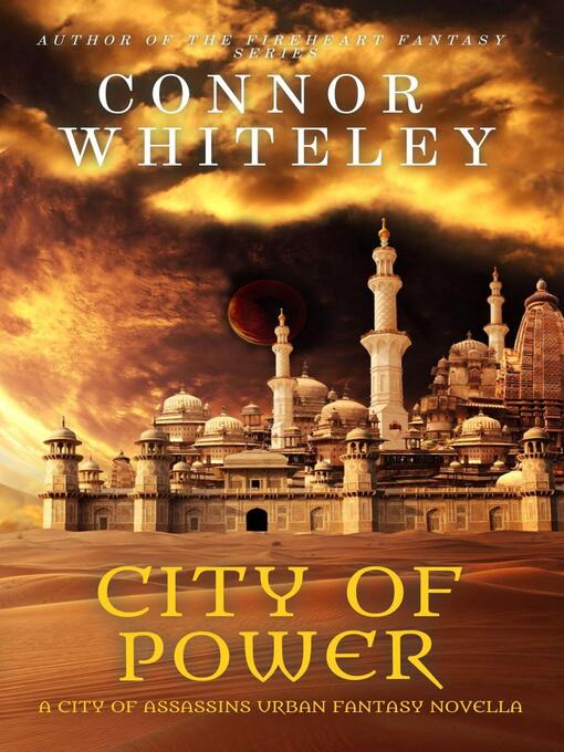 Title details for City of Power by Connor Whiteley - Available